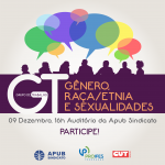 GT GENERO RACA ETNIA E SEXUALIDADE 9 DE DEZ APUB 2