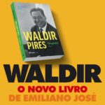 Biografia Waldir Pires